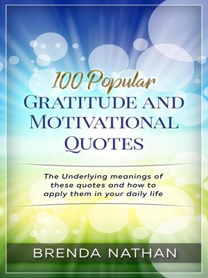 cover image of 100 Popular Gratitude and Motivational Quotes